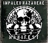 IMPALED NAZARENE /FIN/ - Manifest-digipack:reedice 2011