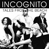 INCOGNITO /UK/ - Tales from the beach/transatlantic rpm-2cd