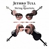JETHRO TULL - Jethro tull:the strings quartets