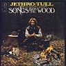 JETHRO TULL - Songs from the wood-remastered