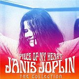 JOPLIN JANIS & BIG BROTHER… - Piece of my heart:the collection