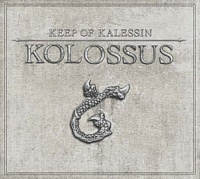KEEP OF KALESSIN /NOR/ - Kolossus
