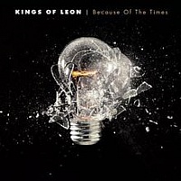 KINGS OF LEON /USA/ - Because of the times