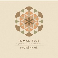 KLUS TOMÁŠ - Proměnamě